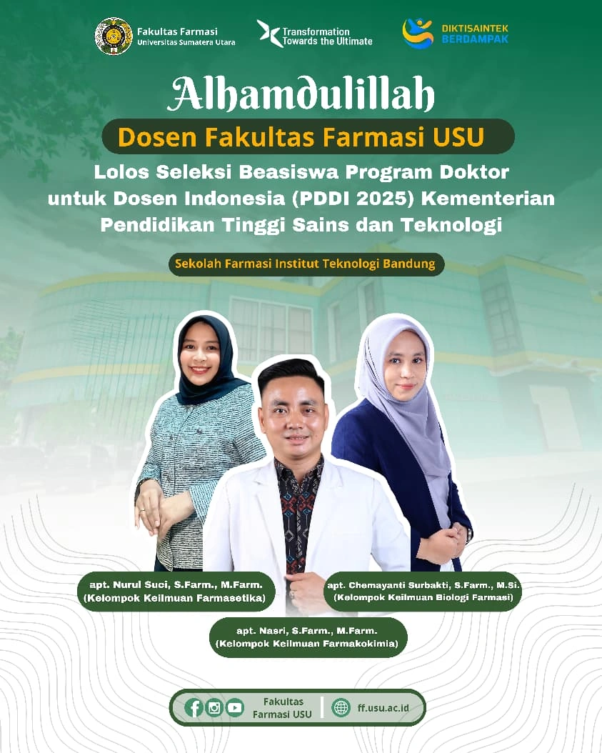 Tiga Dosen Fakultas Farmasi USU Raih Beasiswa Doktor PDDI 2025 Kementerian Pendidikan Tinggi, Sains, dan Teknologi